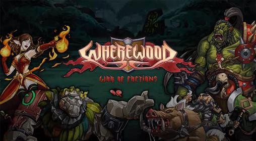 download Wherewood: War of factions apk